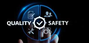 Focus on Safety and Quality